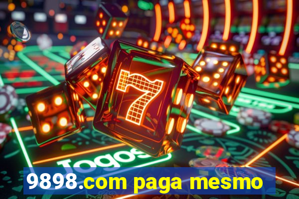 9898.com paga mesmo